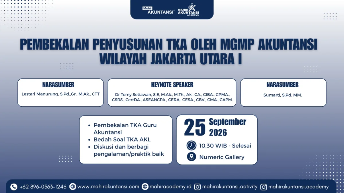 Pembekalan penyusunan TKA oleh MGMP Akuntansi wilayah Jakarta Utara I
